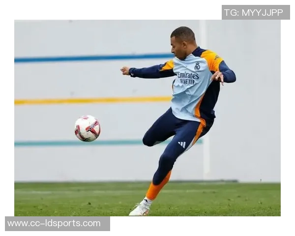 姆巴佩本周四重返训练场备战赫塔费比赛状态回暖